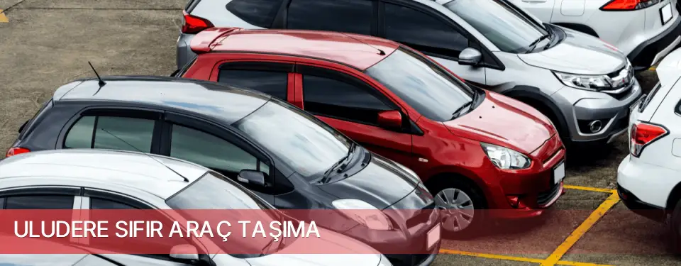 Uludere İlçemi Sıfır Araç Taşıma